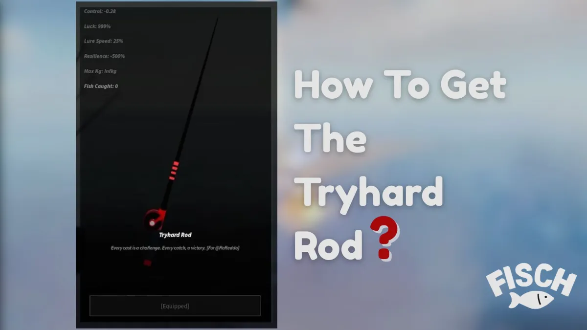 Tryhard Rod Fisch Roblox