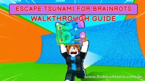 Notícias sobre Escape Tsunami for Brainrots: Guia Completo para Progresso Seguro