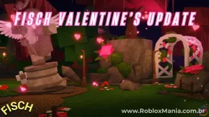 Notícias sobre Fisch Valentine's Update 2026: Guia Completo para Roblox