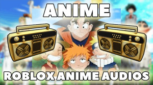 Notícias sobre ID Música Roblox Anime: lista completa de músicas para ouvir no jogo