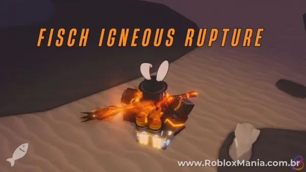 Como Conseguir a Vara Igneous Rupturer em Fisch no Roblox