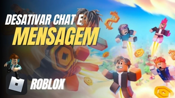 Como desativar o chat do Roblox em 2026: guia completo