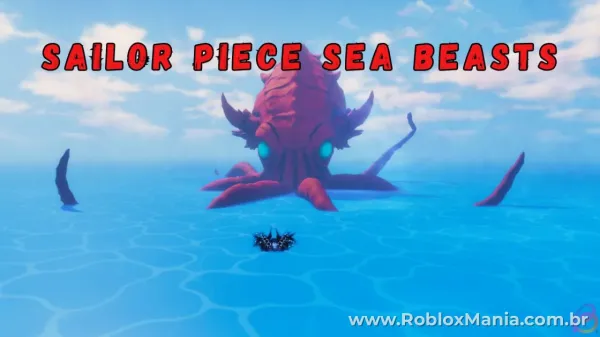 Como Spawnar os Sea Beasts em Sailor Piece no Roblox
