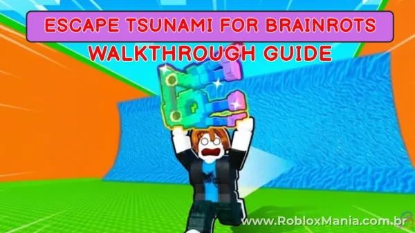 Escape Tsunami for Brainrots: Guia Completo para Progresso Seguro
