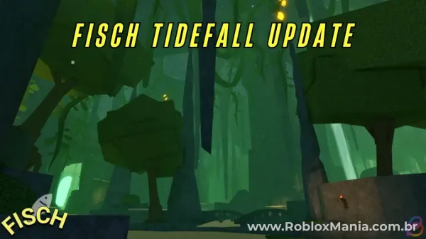 Fisch Tidefall: Guia Completo da Atualização Subaquática em Roblox