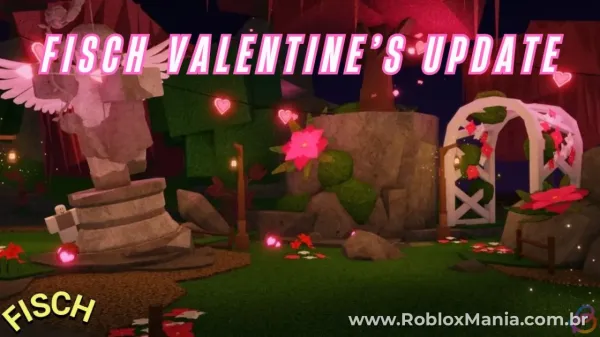 Fisch Valentine's Update 2026: Guia Completo para Roblox