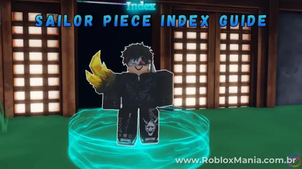 Guia Completo do Índice em Sailor Piece no Roblox