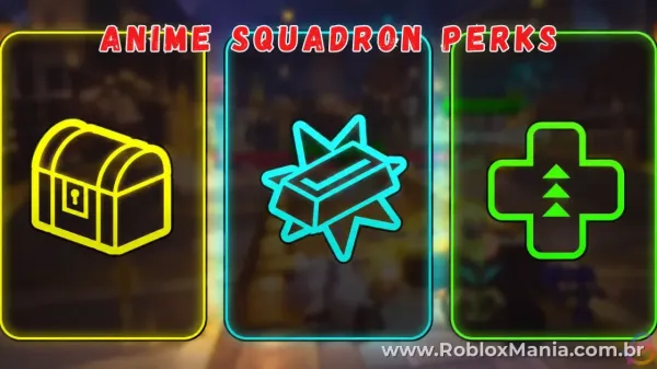 Guia Completo de Perks em Anime Squadron para Roblox