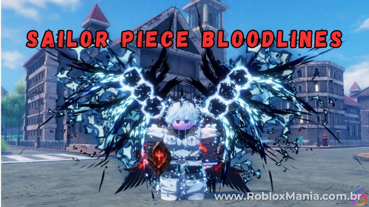 Guia Completo de Bloodlines em Sailor Piece no Roblox