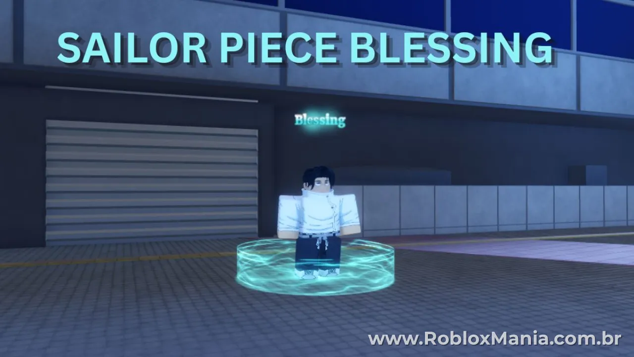 Guia Completo do Sistema de Blessing em Sailor Piece