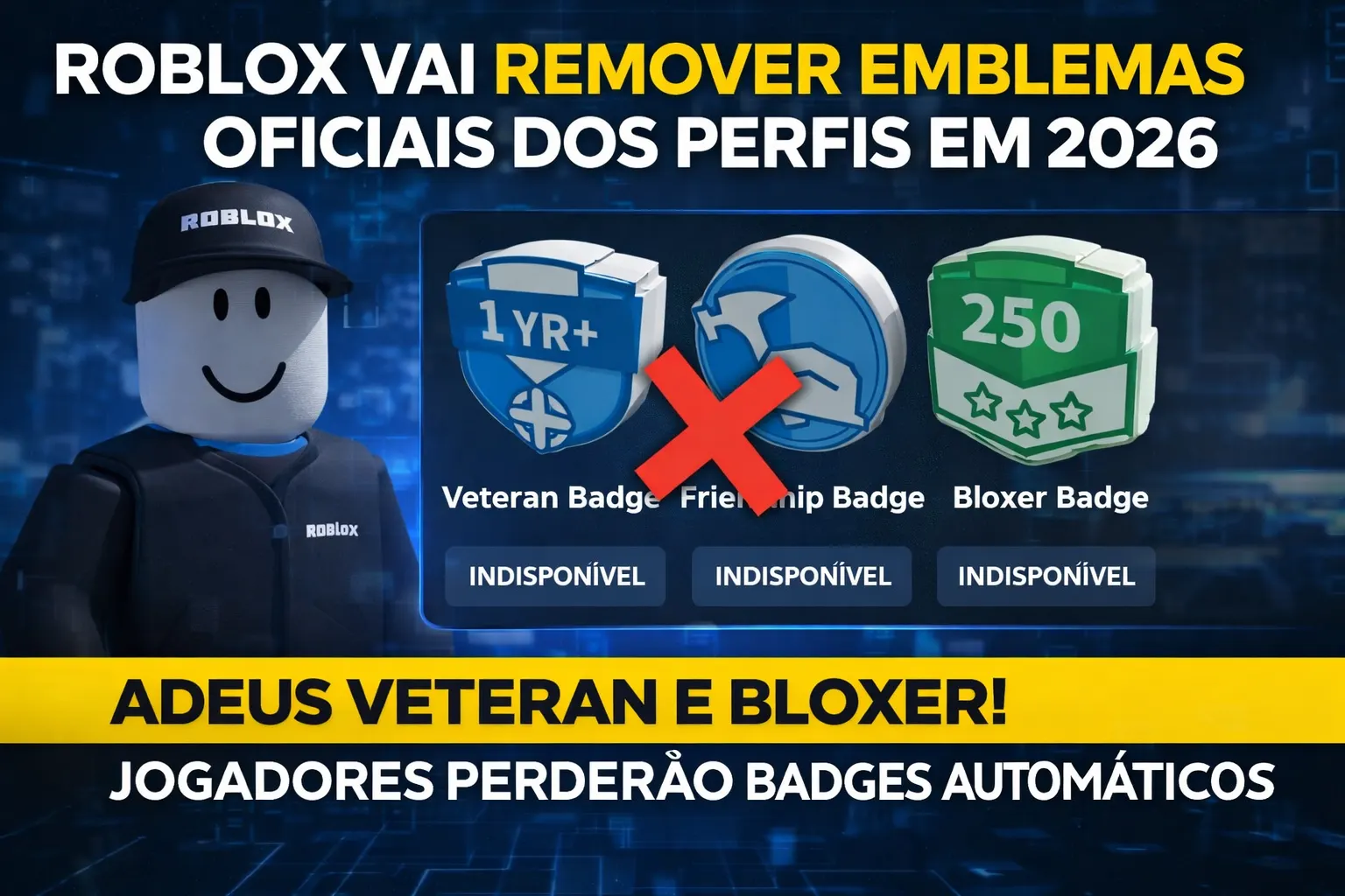 Notícia sobre Roblox vai remover emblemas oficiais dos perfis em 2026