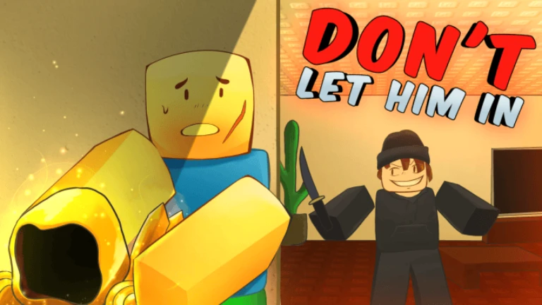 Imagem oficial do jogo don't let him in no Roblox