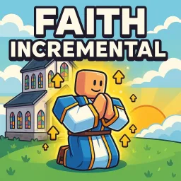 Official Faith Incremental Roblox game icon