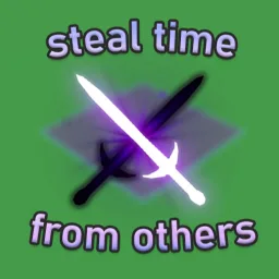 Imagem do jogo steal time from others & be the best